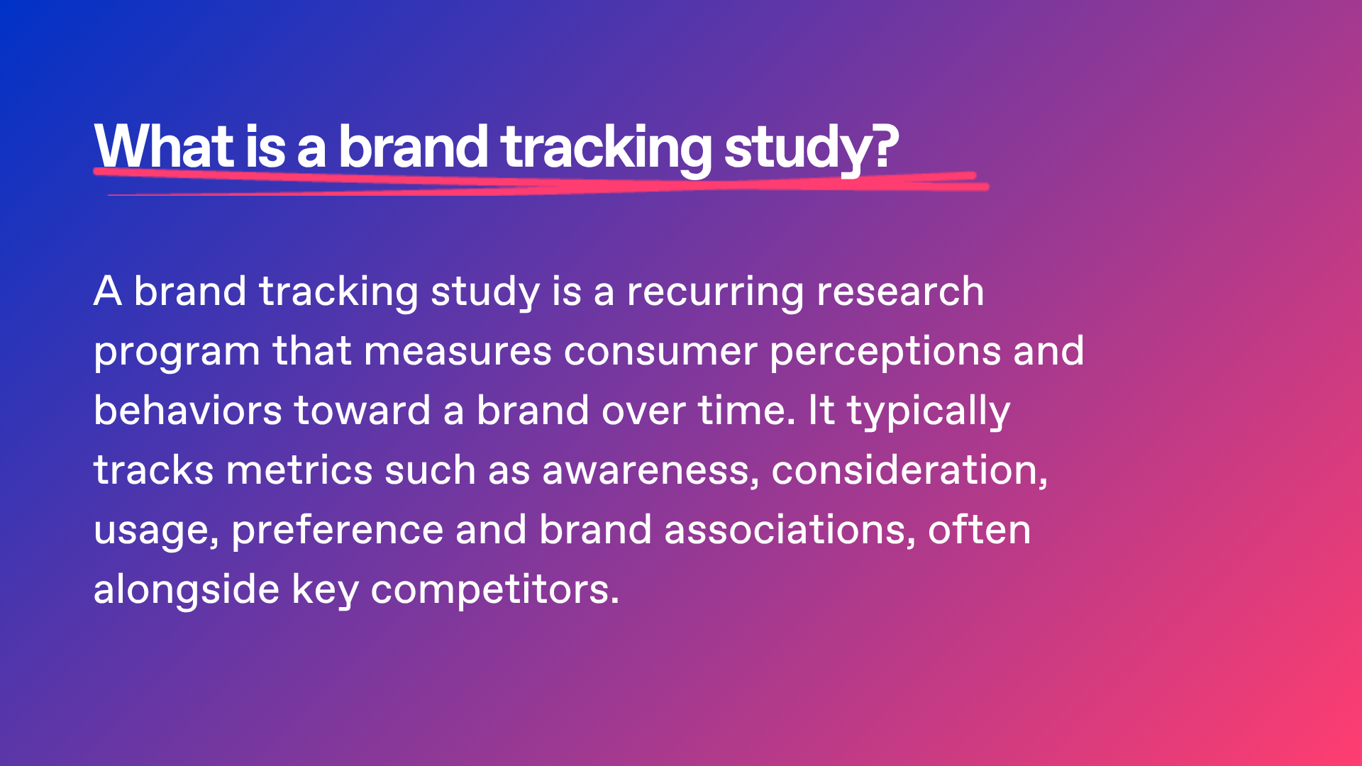 definition of a brand tracking study on a blue and pink gradient background