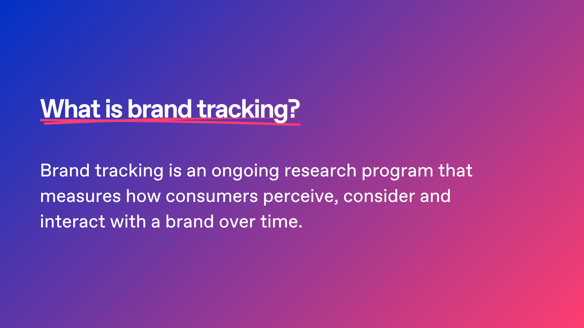 definition of brand tracking on a blue and pink gradient background