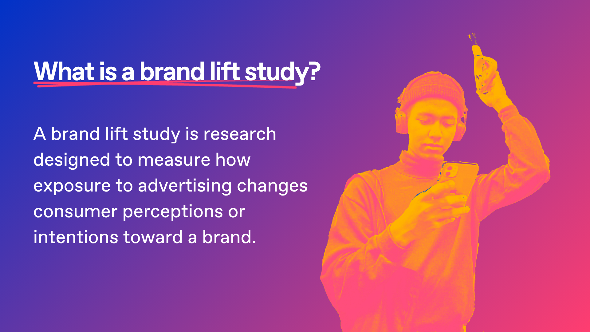 definition of a brand lift study on a blue and pink gradient background