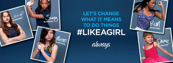 P&G’s Always Like a Girl campaign banner